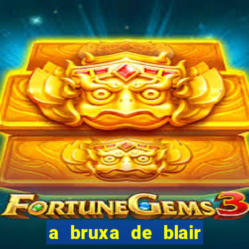 a bruxa de blair filme completo dublado